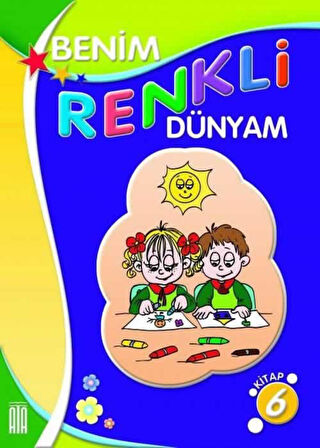 Ata Benim Renkli Dünyam Boyama Kitabı 6