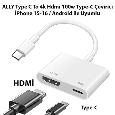 ALLY Type C To 4k Hdmı 100w Type C Çevirici İPhone 15 İPhone 16 Android