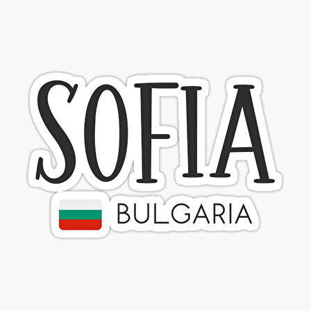 Sofya - Bulgaristan Çıkartması Araba Oto Sticker Etiket 19CM