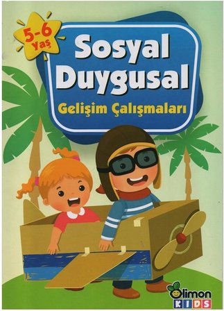 5-6 Yaş Çocuklar İçin Sosyal Duygusal Gelişim Çalışmaları