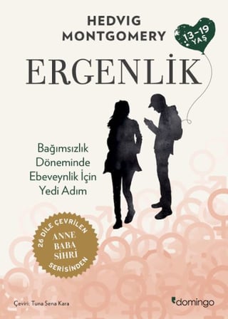 Ergenlik - Bağımsızlık Döneminde Ebeveynlik İçin Yedi Adım