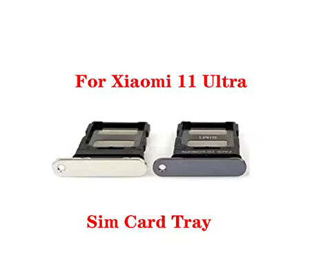 Xiaomi Mi 11 Ultra Uyumlu Sim Kart Tepsisi M2102K1G M2102K1C