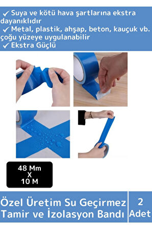 Premium Seri Süper Güçlü Su Geçirmez Mavi Çok Amaçlı Tamir ve İzolasyon Bandı 48mm x 10m 2 Adet