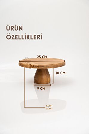 25 Cm Ahşap 10 Cm Ayaklı Yuvarlak Pasta Sunum Servis Tabağı