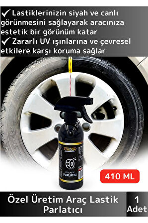 Özel Üretim UV Koruyucu Ekstra Canlı Görünüm Araba Otomobil Araç Lastik Parlatıcı Temizleyici 410 Ml