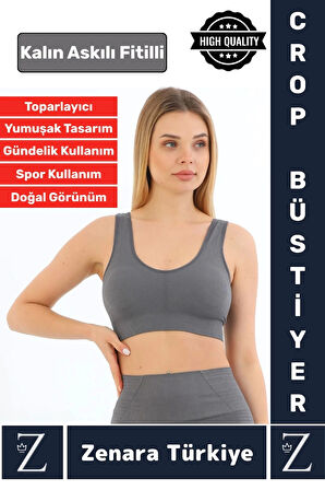 Özel Model Göğüs Toparlayan Sarkma Önleyen Gündelik Spor Kullanım Kalın Askılı Fitilli Crop Büstiyer