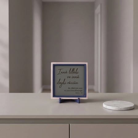 Çağdaş Tasarım Mealli İnnâ lillâhi ve innâ ileyhi râciûn Aksesuarı, Çalışma Masası İçin 10x10 cm