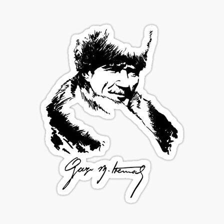 20cm Gazi Mustafa Kemal Sticker Yapıştırması ve İmzası