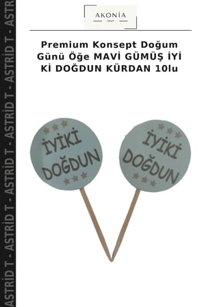 Premium Konsept Doğum Günü Öğe MAVİ GÜMÜŞ İYİ Kİ DOĞDUN KÜRDAN 10lu