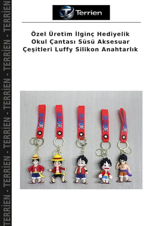 Özel Üretim İlginç Hediyelik Okul Çantası Süsü Aksesuar Çeşitleri Luffy Silikon Anahtarlık