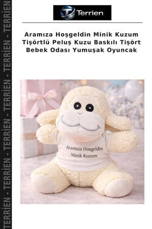 Aramıza Hoşgeldin Minik Kuzum Tişörtlü Peluş Kuzu Baskılı Tişört Bebek Odası Yumuşak Oyuncak