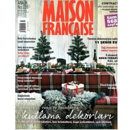 Maison Française - Farklı Stil Renk ve Temalarla Kutlama Dekorları - Koleksiyon Eski Basım (Aralık 2014 Yıl: 19 NO: 235)Ekleriyle Beraber