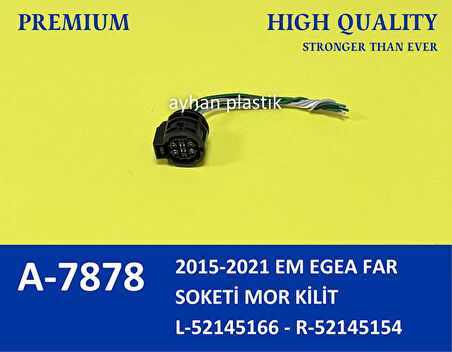 FAR SOKETİ MOR KİLİT ESKI MODEL FIAT EGEA 2015-2021 52145166 52145154 (2 ADET)