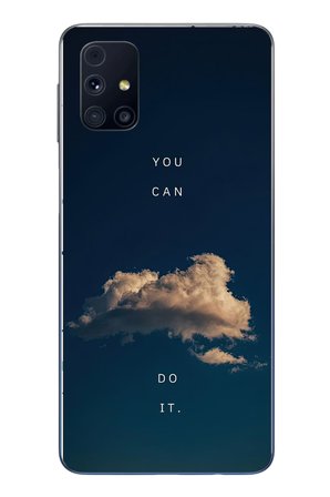 Samsung Galaxy M31s Uyumlu You Can Do İt Baskılı Silikon Kılıf