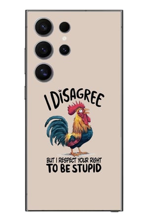 Samsung Galaxy S24 Ultra Uyumlu I Disagree Baskılı Silikon Kılıf