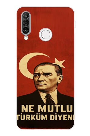 Huawei P30 Lite Uyumlu Ne Mutlu Türkiye Bayrak Atatürk Baskılı Silikon Kılıf