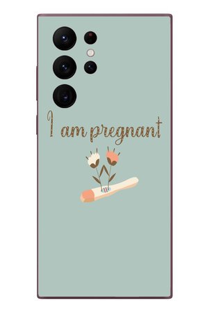 Samsung Galaxy S22 Ultra Uyumlu I'm Pregnant Baskılı Silikon Kılıf