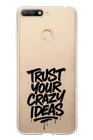 Huawei Y6 2018 - Honor 7A Uyumlu Crazy Trust Baskılı Silikon Kılıf