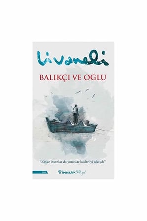 2 ADET Zülfü Livaneli - Balıkçı Ve Oğlu