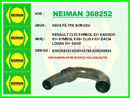 HAVA FİLTRE BORUSU RENAULT CLIO SYMBOL 2002 KANGOO 2001 SYMBOL 2 2008 CLIO 2 2002 DACIA LOGAN 2005 SAND 8200368252 8200143788 8200280084