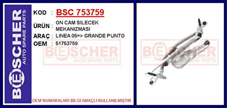 ÖN CAM SİLECEK MEKANİZMASI MOTORSUZ FIAT LINEA 2009 GRANDE PUNTO 2005 PUNTO EVO 2009 51753759