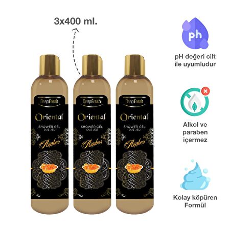 Deep Fresh Oriantel Amber Aromalı Nemlendirici Tüm Ciltler İçin Kalıcı Kokulu Duş Jeli 3 x 400 ml