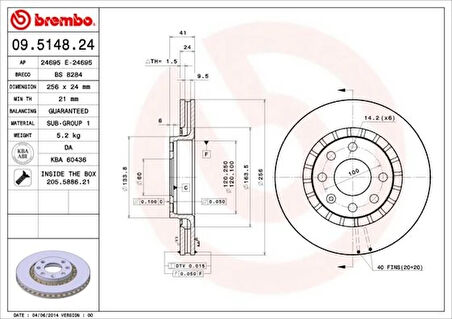 ÖN FREN AYNASI ASTRA F-VECTRA A-B-CALIBRA A-KADETT E-ASCONA C-LANOS 1997CIELO 256X24X4DLXHAVALI 90487402-93182282-93182304 569001 569008 569042 90295087 (2 ADET)