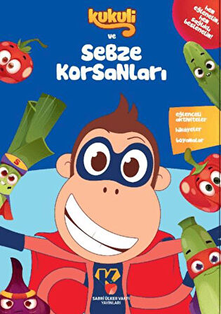 Kukuli ve Sebze Korsanları
