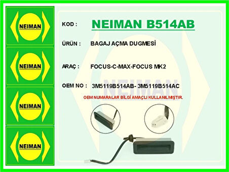 BAGAJ AÇMA DUGMESİ FOCUS-C-MAX-FOCUS MK2 3M5119B514AB 3M5119B514AC