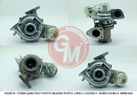 TURBO ŞARJ FIAT BRAVO PUNTO GRANDE PUNTO LİNEA EGEA 1.6 EURO 5 - DOBLO EURO 4 2009KASA 55230176 55209152 55220699