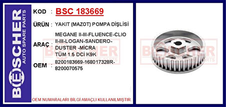 YAKIT MAZOT POMPA DİŞLİSİ MEGANE 2-3-FLUENCE-CLIO 2-3-LOGAN-SANDERO-DUSTER -MİCRA TÜM 1.5 D 8200183669 168017328R 8200070575