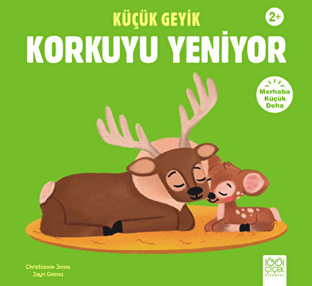 Küçük Geyik Korkuyu Yeniyor