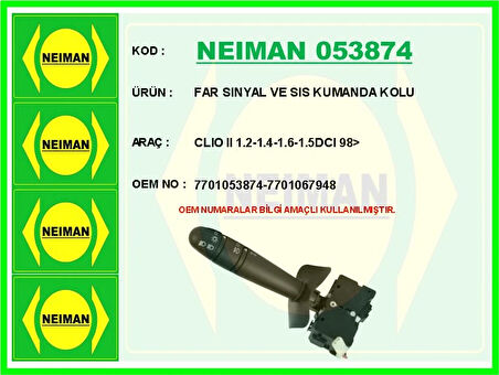 FAR SINYAL VE SIS KUMANDA KOLU CLIO 2 1.2-1.4-1.6-1.5DCI 1998 7701053874 7701067948