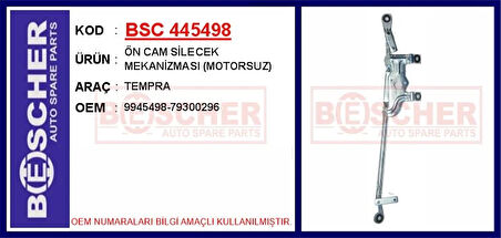 ÖN CAM SİLECEK MEKANİZMASI MOTORSUZ TEMPRA 9945498 79300296