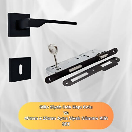 Stilo Siyah Kare Rozetli Oda Kapı Kolu ve 40X23mm Siyah Oda Gömme Kilit Set
