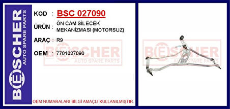 ÖN CAM SİLECEK MEKANİZMASI MOTORSUZ R9 7701027090