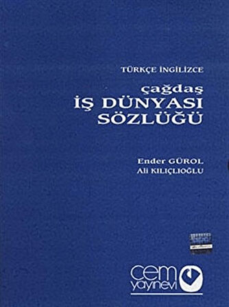 Çağdaş İş Dünyası Sözlüğü (3 Cilt)