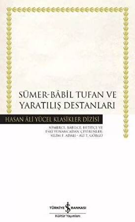Sümer - Babil Tufan ve Yaratılış Destanları