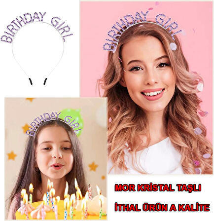 Mor Renk Kristal Taşlı Parlak Birthday Girl Yazılı Taç 16x17 Cm - Lisinya