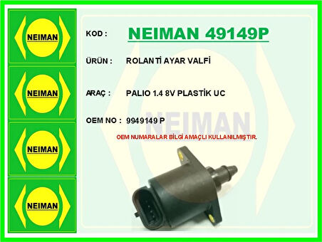 ROLANTİ AYAR VALFİ PALIO 1.4 85 PLASTİK UC 9949149P