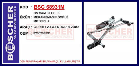 ÖN CAM SİLECEK MEKANİZMASI MOTORLU RENAULT CLIO 3 2005 8200268931
