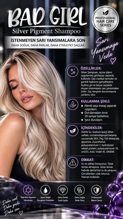 Bad Girl - Silver Şampuan 250 Ml (Turunculaşma Karşıtı Mor Şampuan)