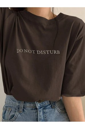 Unisex Do Not Dıstrub Baskılı Tasarım Tshirt