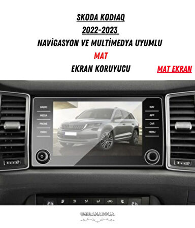 Skoda Kodiaq 2022-2023 Navigasyon ve Multimedya Uyumlu Mat Ekran Koruyucu