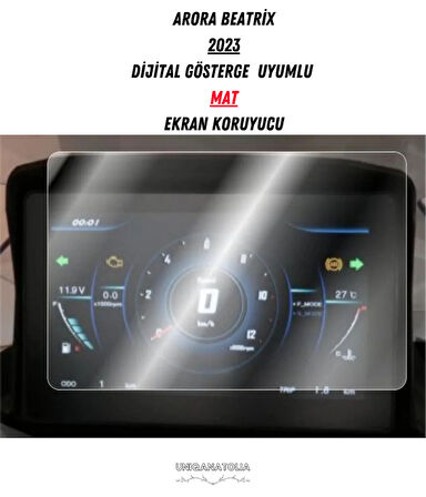 Arora Beatrix 2023 Dijital Gösterge Uyumlu Mat Ekran Koruyucu
