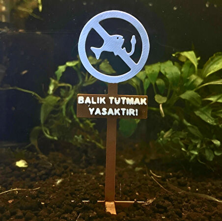 Balık Tutmak Yasaktır Tabelası.Akvaryum Dekoru.Akvaryum Süsü