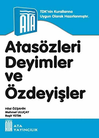 Atasözleri,Deyimler ve Özdeyişler-Yazım Klavuzu-Eş Anlamlı,Zıt Anlamlı ve Eş Sesli Kelimeler Sözlüğü