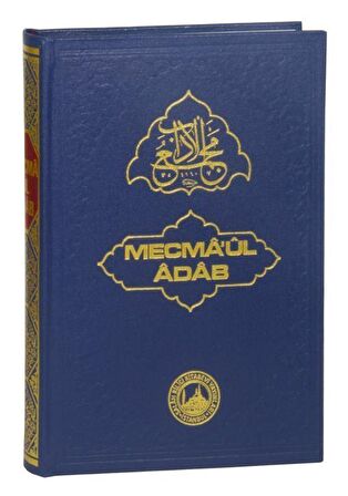 Mecma'ül Adab (İthal Kağıt, Bez Cilt) / Sofuzade Seyyid Hasan Hulusi