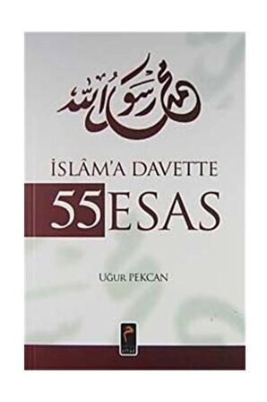 Islam'a Davette 55 Esas