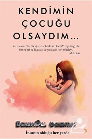 Kendimin Çocuğu Olsaydım & Gerçekten Ebeveyn Miyim 2 Kitap Set